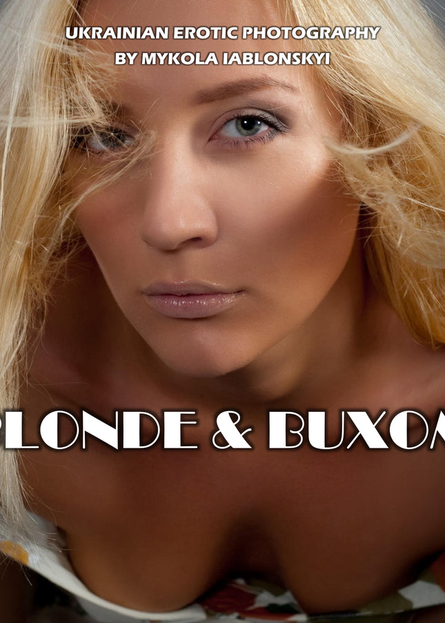 Blonde & Buxom