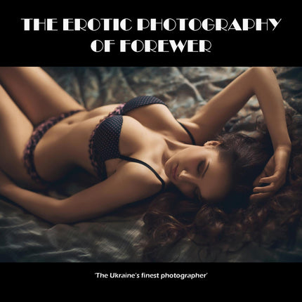 Erotic Photography Of Forewer