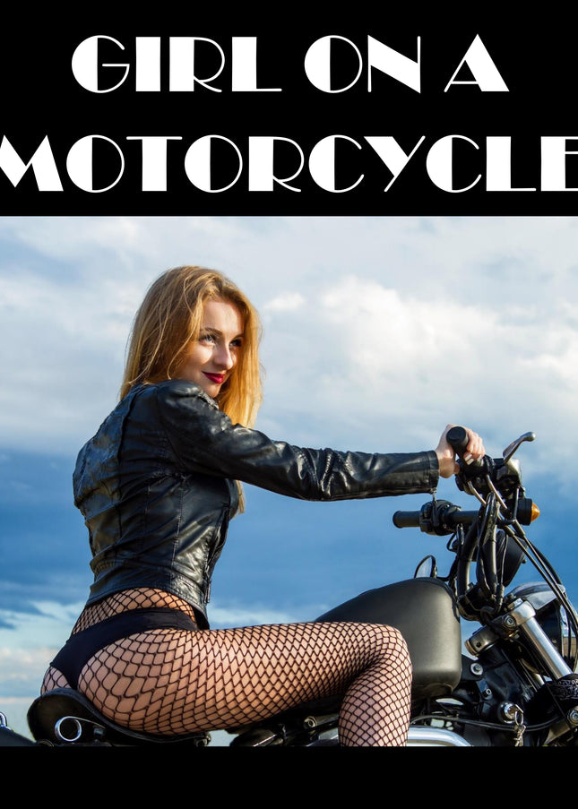 Girl On A Motorcycle
