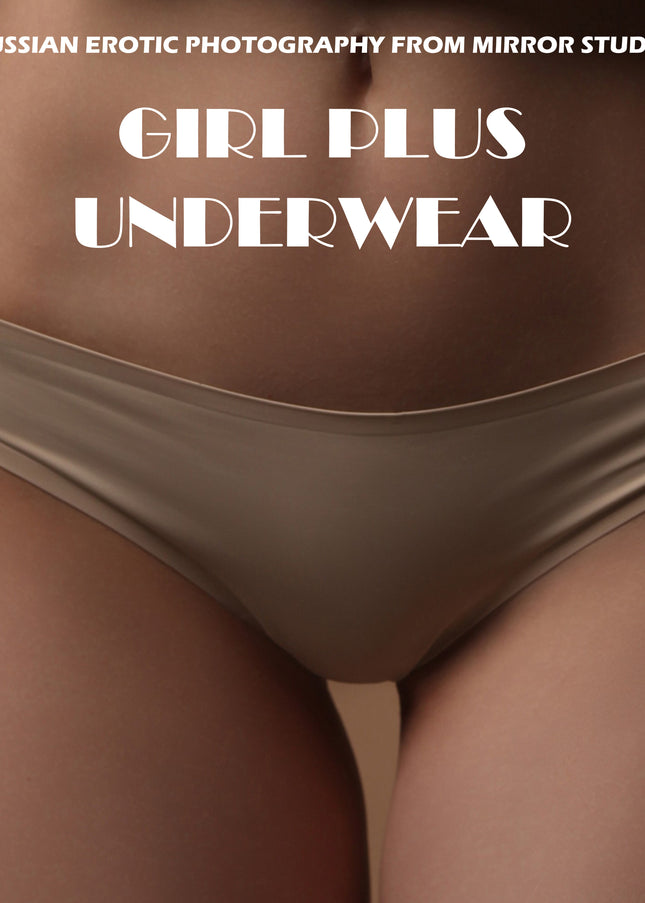 Girl Plus Underwear