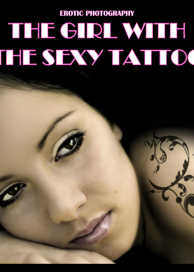 Girl With The Sexy Tattoo