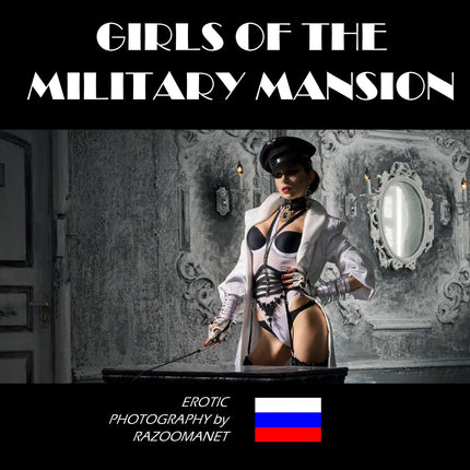 Girls of The Military Mansion