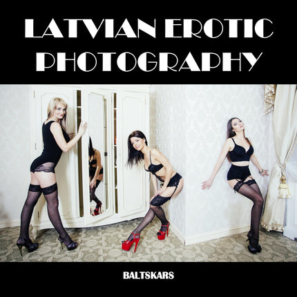 Latvian Erotic Photography