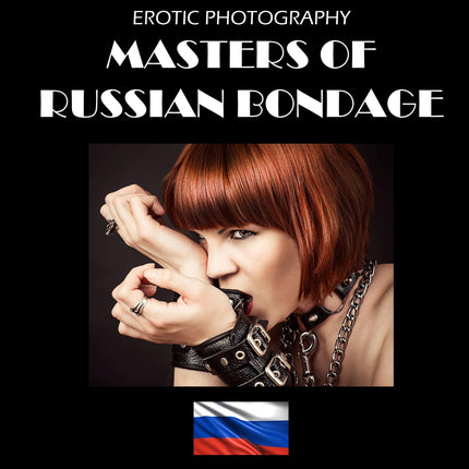 Masters Of Russian Bondage
