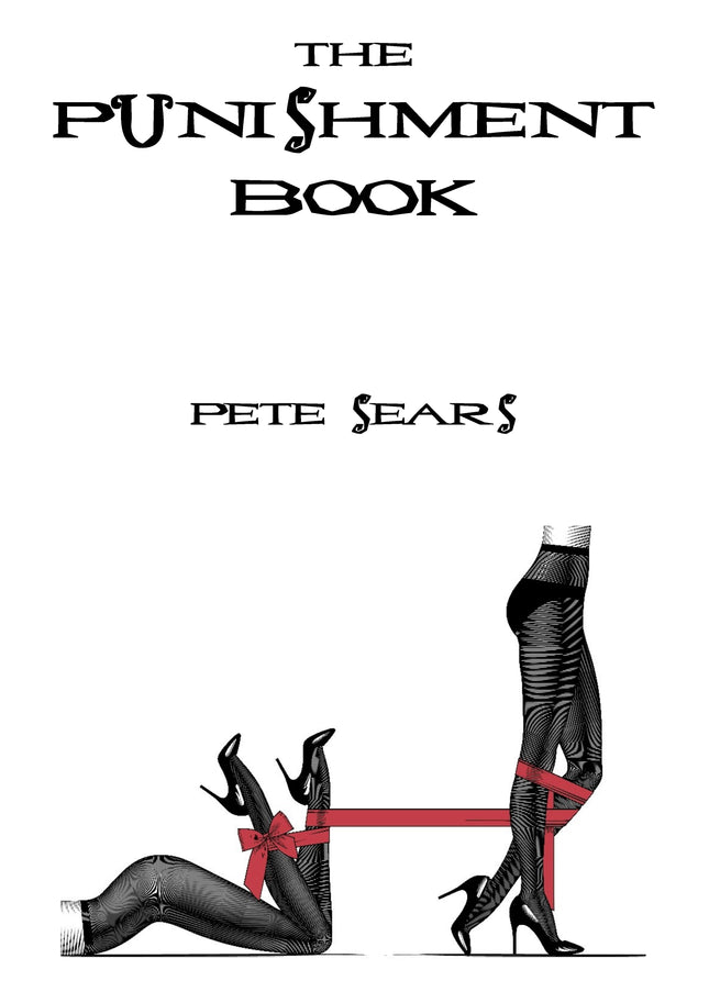 Pete Sears - The Punishment Book