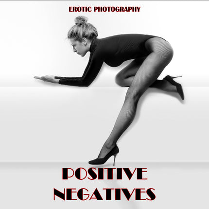 Positive Negatives