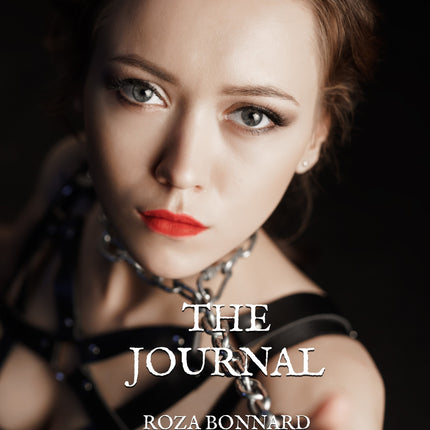 Roza Bonnard – The Journal (Of A Bisexual Poet)