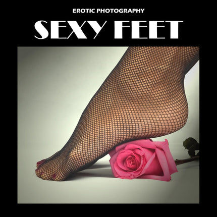 Sexy Feet