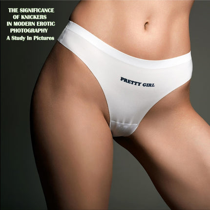 Significance Of Knickers...
