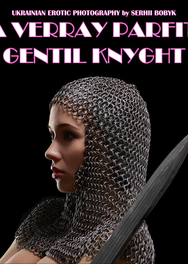 Verray Parfit Gentil Knyght